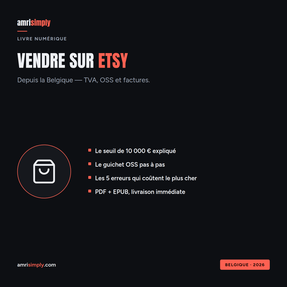 Guide « Vendre sur Etsy depuis la Belgique : TVA, OSS et factures », couverture