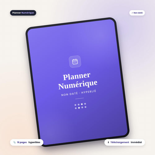 Planner numérique non daté hyperlié affiché sur une tablette