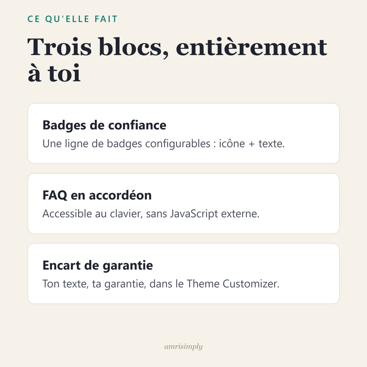 Ce que fait la section : badges de confiance, FAQ en accordéon et encart de garantie configurables